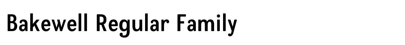 Bakewell Regular Family